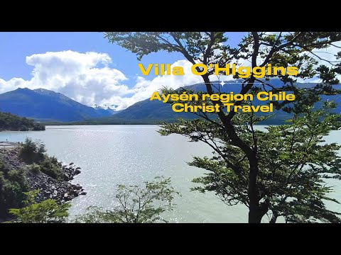 Villa O'Higgins: Where the Road Ends in Chile