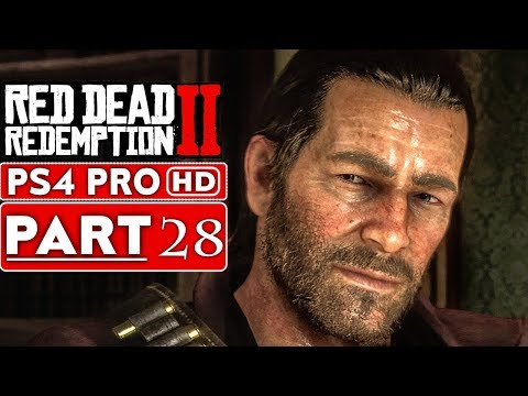 RED DEAD REDEMPTION 2 Gameplay Walkthrough Part 28 [1080p HD PS4 PRO] - No Commentary
