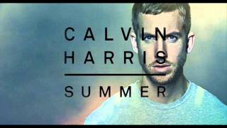 Calvin Harris - Summer (Raise Your Hands Remix)