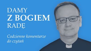 Wtorek, 3 tydzień wielkanocny (46)