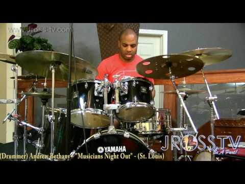 James Ross @ (Drummer) Andrew Bethany - "Musicians Night Out" - www.Jross-tv.com