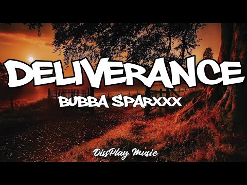 Bubba Sparxxx - Deliverance (lyrics)