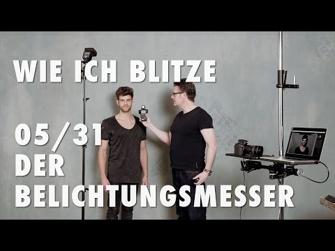Wie ich blitze 5/31 - Der Belichtungsmesser