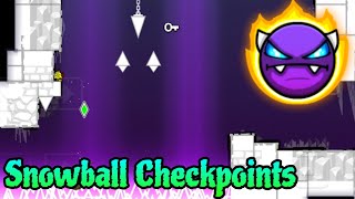 Snowball Checkpoints by FakeHATETAG 100% (Platformer Easy Demon) - Geometry Dash 2.2