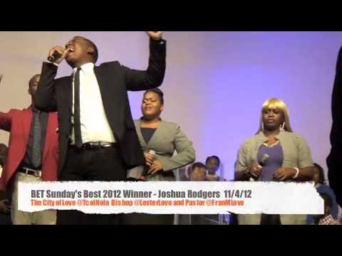 I NEED THEE - Joshua Rodgers -LIVE - (BET Sunday's Best Winner)