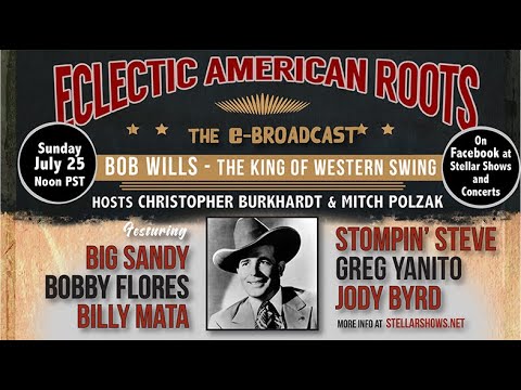 BOB WILLS the KING of WESTERN SWING | Christopher Burkhardt's Eclectic American Roots