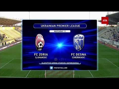 FK Zorya Luhansk 2-1 FK Desna Chernihiv