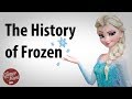 The History of Frozen - GFM 