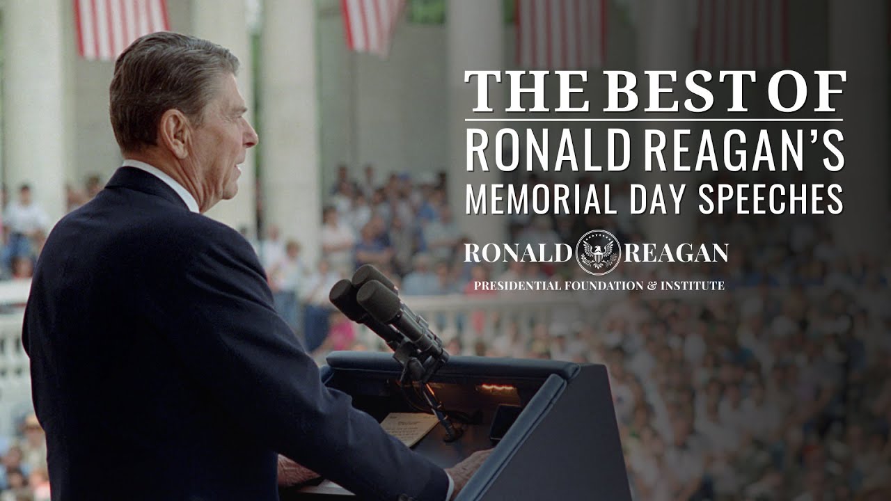 The best of Ronald Reagan's Memorial Day speeches