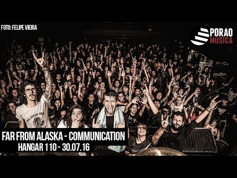 Far From Alaska  - Communication