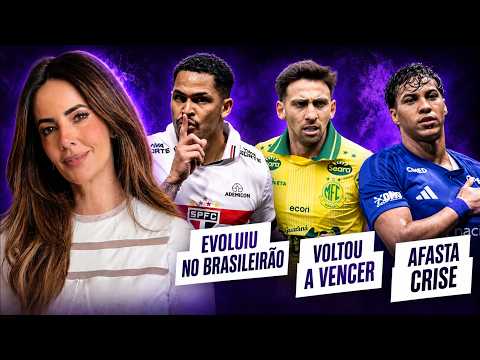 SÃO PAULO MELHORA NO BRASILEIRÃO | MIRASSOL VOLTA A VENCER | CRUZEIRO AFASTA CRISE
