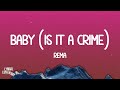 Rema - Baby (Is it a Crime) [Lyrics]