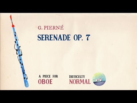 🎹 G. Pierné - Sérénade Op. 7 [Piano Accompaniment] [Playback for Oboe]🎹