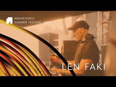 Len Faki | Awakenings Summer festival 2023