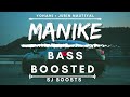 MANIKE||YOHANI||JUBIN NAUTIYAL||BASS BOOSTED||SJ BOOSTS