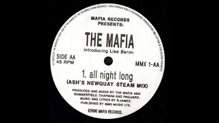 The Mafia (feat. Lisa Baron) - All Night Long (Ash's Newquay Steam Mix)