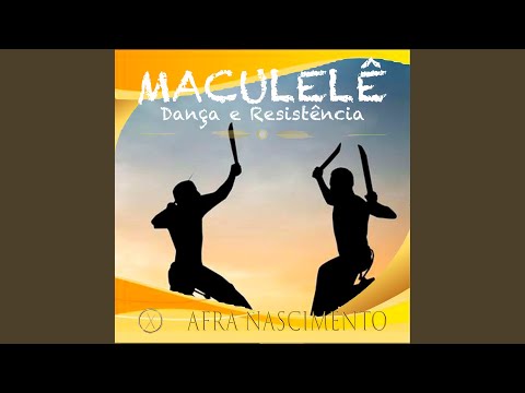 Maculelê, Dança E Resistencia - Afra Nascimento