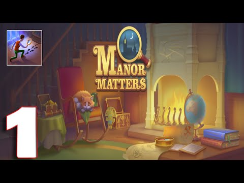 Manor Matters - Gameplay Walkthrough Part 1 (iOS, Android)
