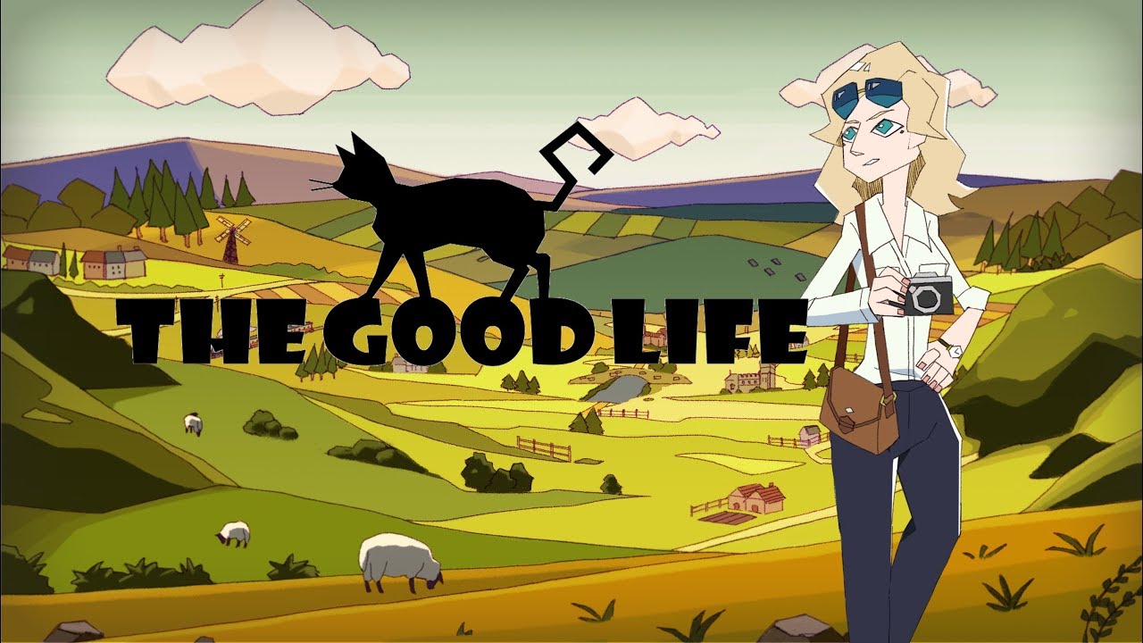 The Good Life PAX WEST Trailer (2017) - YouTube