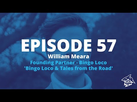 SharkPod #57 "Bingo Loco and Tales from the Road" - Will Meara, Co-Founder Bingo Loco