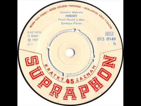 Pavel Novák & Synkopa Přerov - Hvězdy [1967 Vinyl Records 45rpm]