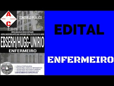 Edital Concurso EBSERH-HUGG-UNIRIO 2016 - Enfermeiro