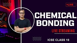 Chemical Bonding Class 10 ICSE | Chemical Bonding Ionic and Covalent Compounds | @sirtarunrupani