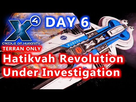 TERRAN Only [Day06] - Investigating Hatikvah Relations - X4 Cradle of Humanity - Captain Collins
