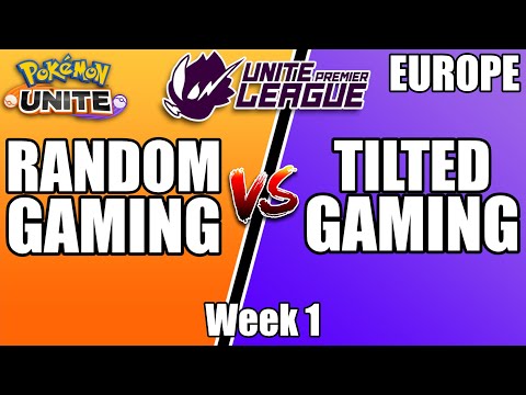 Random Gaming vs Tilted Gaming - Unite Premier League Week 1 - Pokemon Unite Tournament