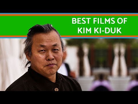 The best films of Kim Ki-Duk