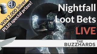 Destiny | Nightfall Loot Bets LIVE