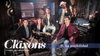 Los Claxons - La Posibilidad (Track 11)