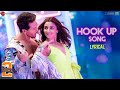 Hook Up Song Student Of The Year 2 Tiger Shroff Alia Vishal Shekhar Neha Kakkar Lyrical