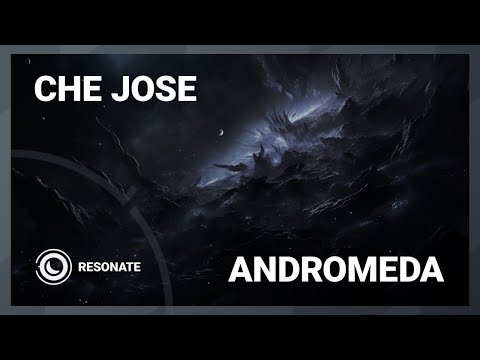 Che Jose - Andromeda (Extended Mix)