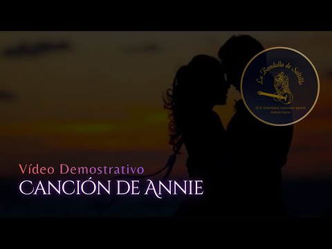 Canción De Annie - La rondalla de saltillo