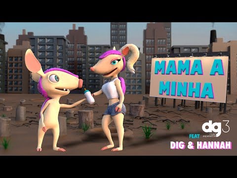 dg3 Music Experience feat Dig & Hannah - Mama a Minha