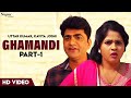 Ghamandi घमंडी Part 1 Uttar Kumar New Movie Part 1 Kavita Joshi Latest Haryanvi Movie 2023