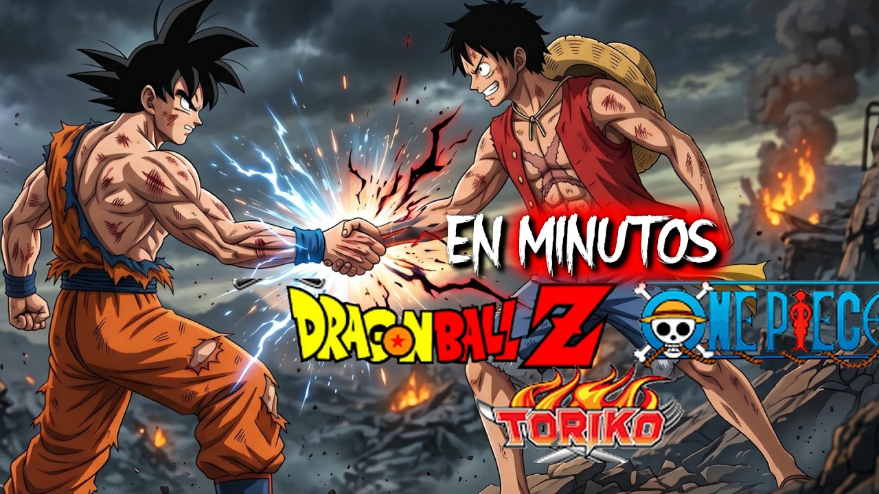DRAGON BALL X ONE PIECE X TORIKO | EN MINUTOS