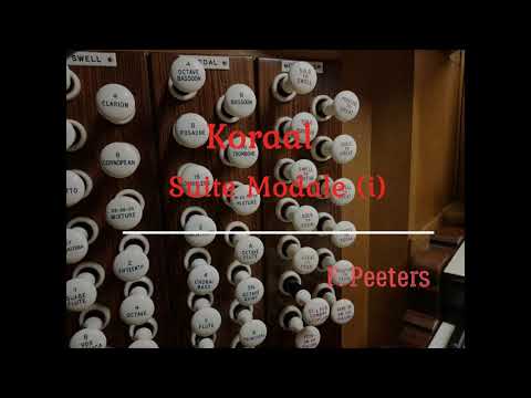 Edward Taylor plays Peeters: Koraal from Suite Modale