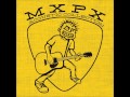 MXPX - You're On Fire