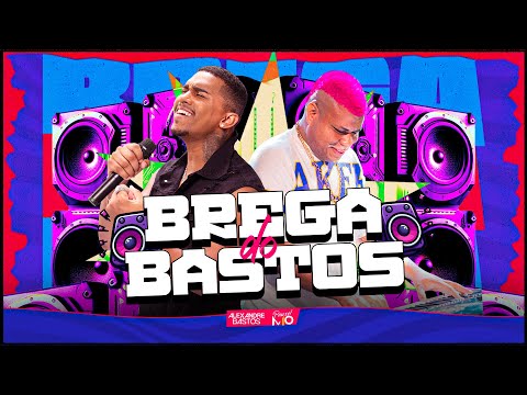 Alexandre Bastos e M10 - BREGA DO BASTOS - Completo
