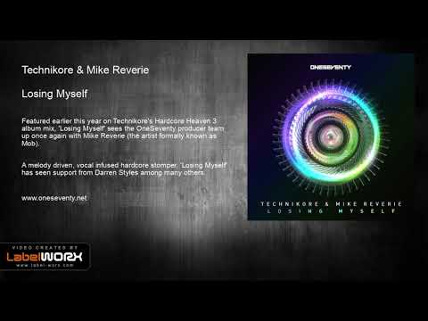 Technikore & Mike Reverie - Losing Myself (Original Mix)