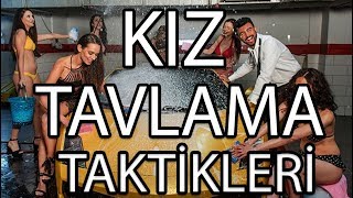 TAHA ÖZER&#39;DEN KIZ TAVLAMA TAKTİKLERİ