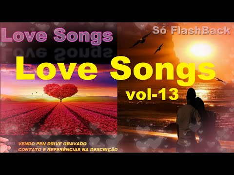 Músicas Internacionais Românticas - Love Songs 70s, 80s, 90s - Vol-13