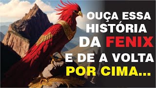 A HISTÓRIA DA FENIX E O GUERREIRO