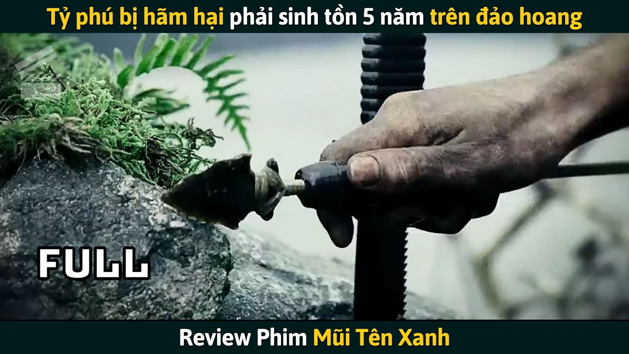 [Review Phim] Tỷ Phú Bị Hãm Hại Phải Sinh Tồn 5 Năm Trên Đảo Hoang