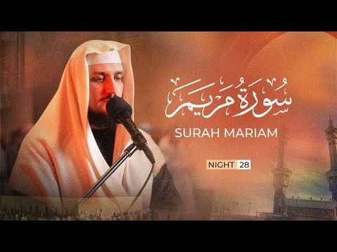 Surah Maryam full - Night 28 - Taraweeh 2025 (Dubai) - Fatih Seferagic
