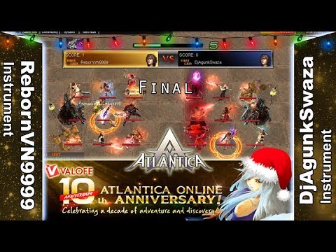 Titan 24/12/2017 PM: Final - RebornVN9999 vs DjAgunkSwaza - Atlantica Online