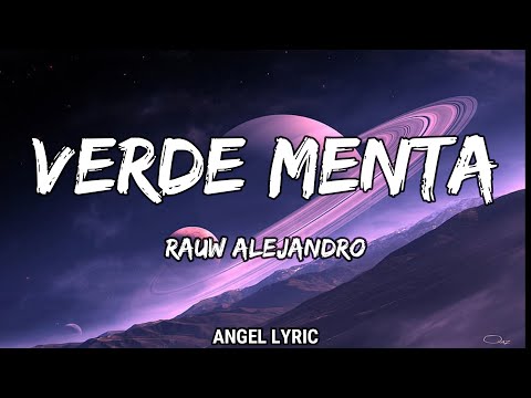 Rauw Alejandro - VERDE MENTA (LETRA)🎵
