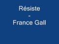 France Gall - Résiste